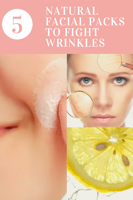 Natural Facial Packs To Fight Wrinkles!
