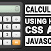How To Make a Calculator Using HTML CSS and Javascript