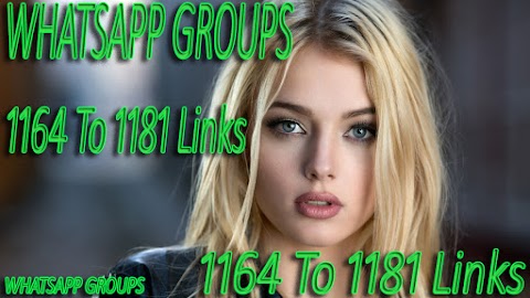 WHATSAPP GROUPS 1164 To 1181 (Adult Funny) And Much Much More LINKS 2020