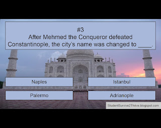 After Mehmed the Conqueror defeated Constantinople, the city’s name was changed to ____. Answer choices include: Naples, Istanbul, Palermo, Adrianople