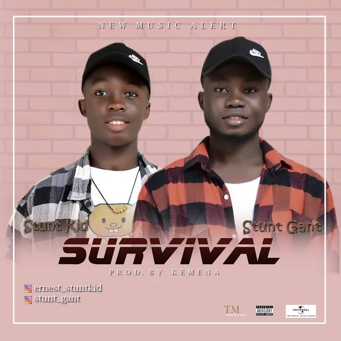 Stunt Gant ft Stunt kid - Survival 