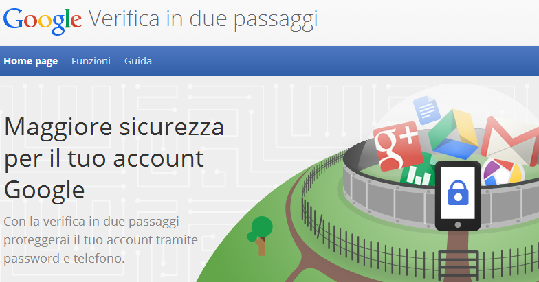 Come proteggere dagli hacker sicurezza Gmail account Google verifica due passaggi password telefono