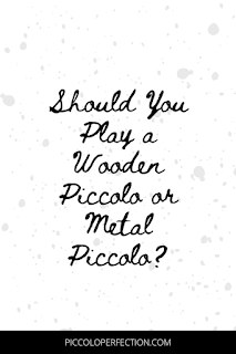 Wooden Piccolo vs. Metal: Which Is Better? | Piccolo Perfection