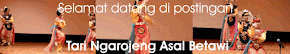 Tari Ngarojeng Asal Betawi