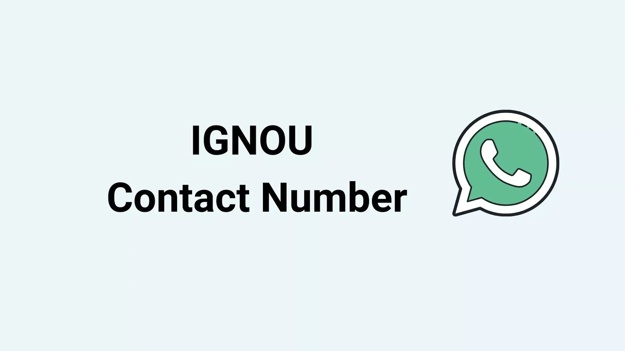 {Contact No.} IGNOU Helpline Number 2021