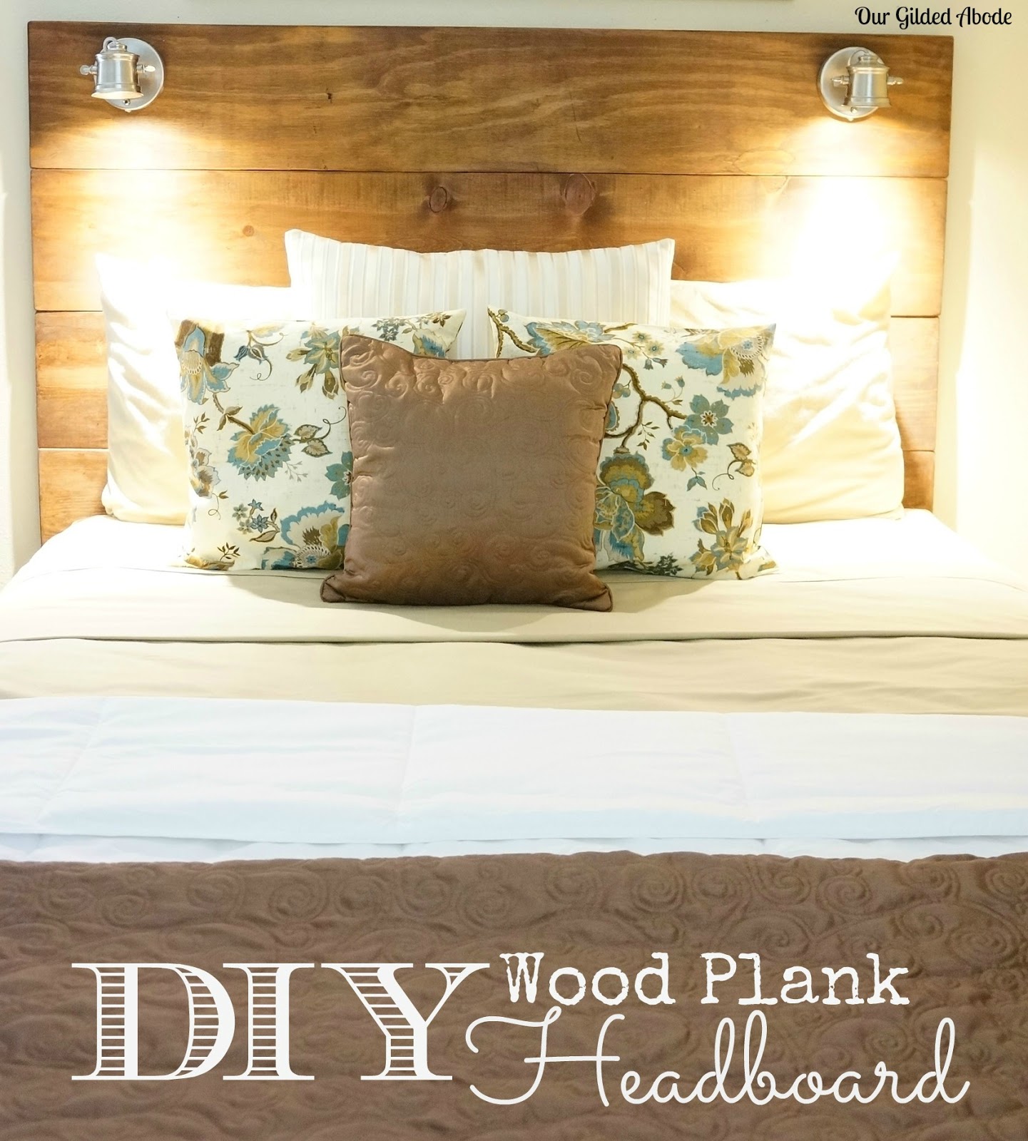 Our Gilded Abode: DIY Wood Plank Lighted Headboard