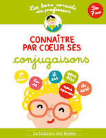 http://www.lalibrairiedesecoles.com/produit/les-bons-conseils-connaitre-par-coeur-ses-conjugaisons/