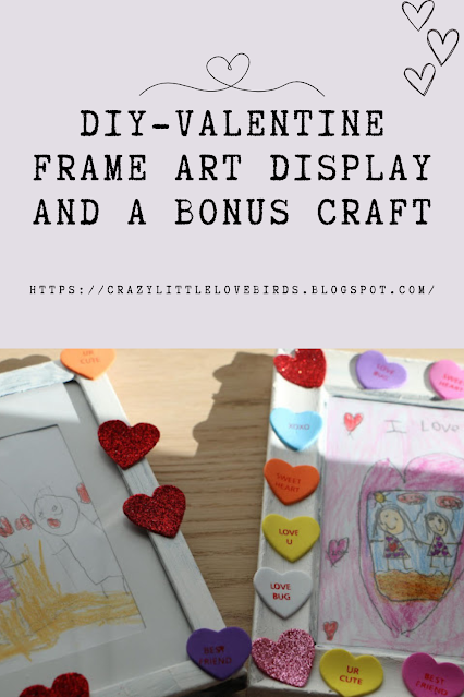 Valentine frame art displayed with art and heart stickers