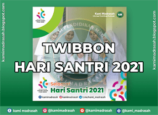 Twibbon Hari Santri (HSN) 2021