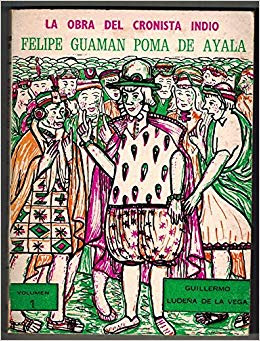 Biografía de Felipe Guamán Poma de Ayala - DePeru