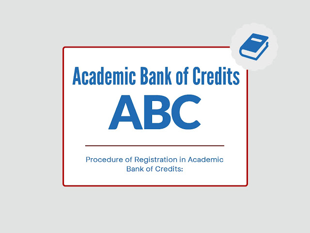 Procedure of Registration in Academic Bank of Credits:
