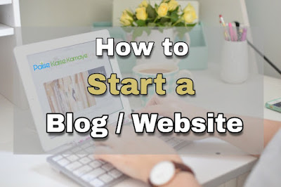 How to start a blog or website