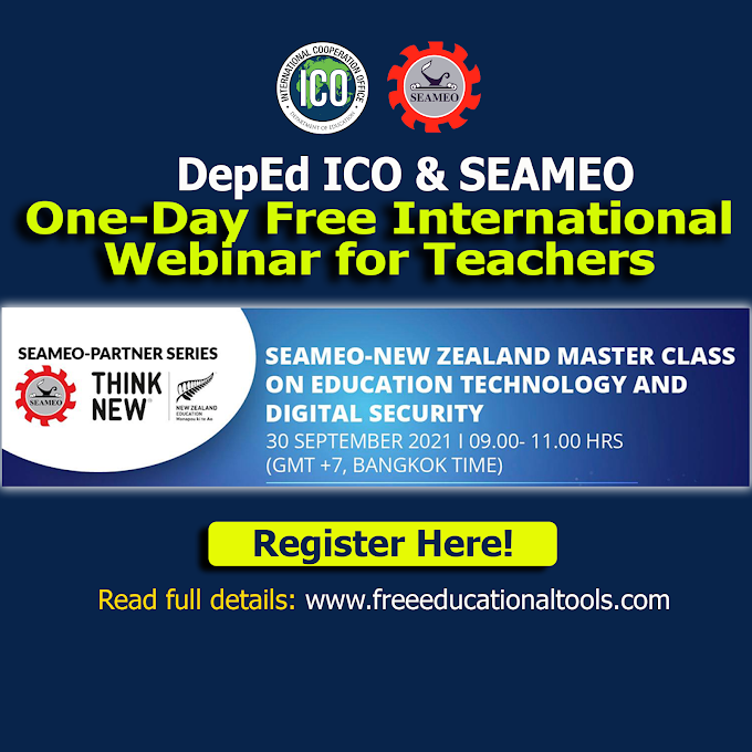 SEAMEO Free International Webinar for Teachers | New Zealand Master Class on Education Technology and Digital Security | September 30 | Register Now