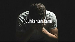 Pulihkanlah Kami