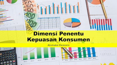 Dimensi Penentu Kepuasan Konsumen