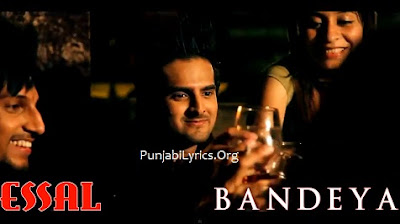 Bandeya Lyrics - Essal ft. Bilal Saeed