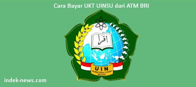 gambar Cara Bayar UKT UINSU dari ATM BRI