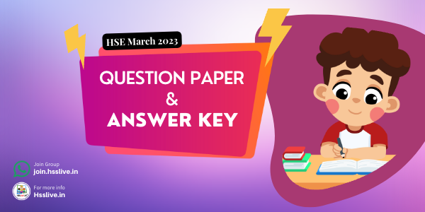 higher secondary march 2023 questions and key