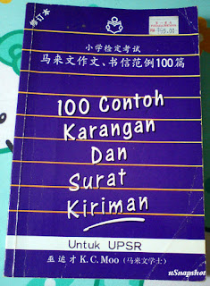 100 Contoh Karangan dan Surat Kiriman untuk UPSR by K.C. Moo Author
