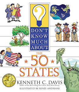 Don't Know Much About the 50 States (Don't Know Much About...(Paperback))