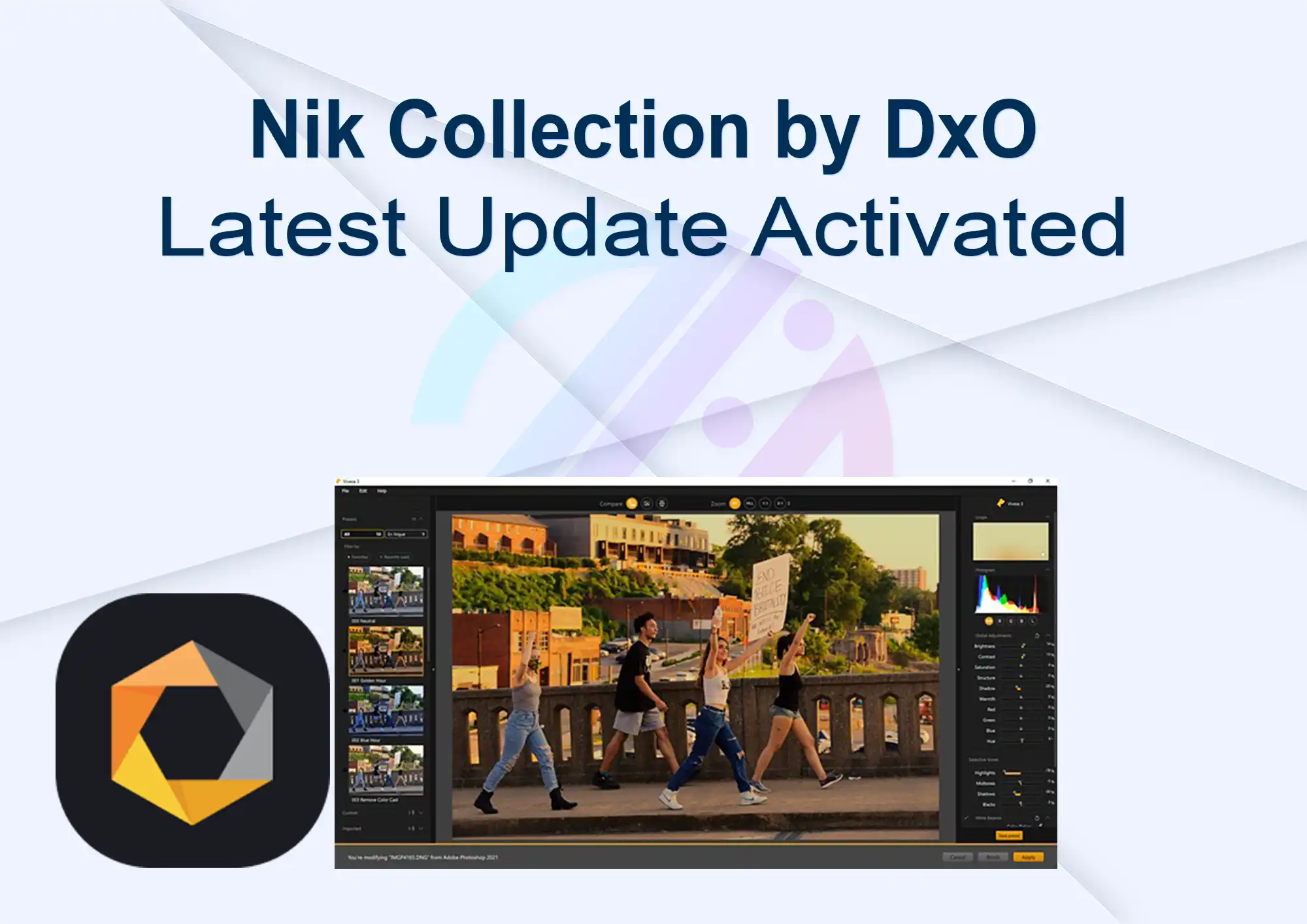 Nik Collection by DxO Latest Update Activated