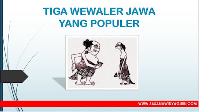 3 Wewaler Jawa yang Populer