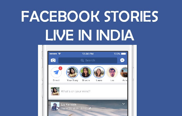 Facebook Rolls Out Stories in India