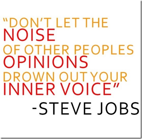 Don’t Let Noise Of Other Peoples Opinions… |Awesome Quote About Opinions