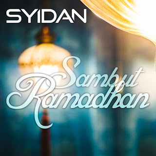 MP3 download SYIDAN - Sambut Ramadhan - Single iTunes plus aac m4a mp3