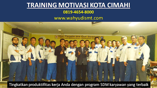 TRAINING MOTIVASI KOTA CIMAHI, modul pelatihan mengenai TRAINING MOTIVASI KOTA CIMAHI, tujuan TRAINING MOTIVASI KOTA CIMAHI, judul TRAINING MOTIVASI KOTA CIMAHI, judul training untuk KOTA CIMAHI, training motivasi mahasiswa KOTA CIMAHI, silabus training, modul pelatihan motivasi kerja pdf KOTA CIMAHI, motivasi kinerja KOTA CIMAHI, judul motivasi terbaik KOTA CIMAHI, contoh tema seminar motivasi KOTA CIMAHI, tema training motivasi pelajar KOTA CIMAHI, tema training motivasi mahasiswa KOTA CIMAHI, materi training motivasi untuk siswa ppt KOTA CIMAHI, contoh judul pelatihan, tema seminar motivasi untuk mahasiswa KOTA CIMAHI, materi motivasi sukses KOTA CIMAHI, silabus training KOTA CIMAHI, motivasi kinerja KOTA CIMAHI, bahan motivasi KOTA CIMAHI, motivasi kinerja KOTA CIMAHI, motivasi kerja KOTA CIMAHI, cara memberi motivasi dalam bisnis internasional KOTA CIMAHI, cara dan upaya meningkatkan motivasi kerja KOTA CIMAHI, judul KOTA CIMAHI, training motivasi KOTA CIMAHI, kelas motivasi KOTA CIMAHI