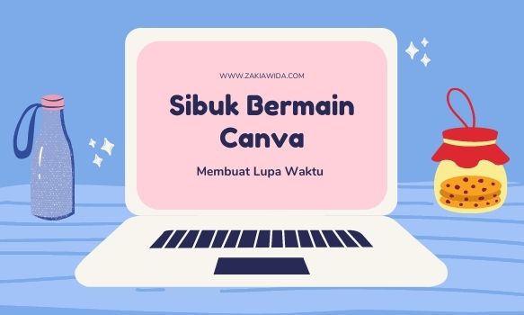 Sibuk bermain canva