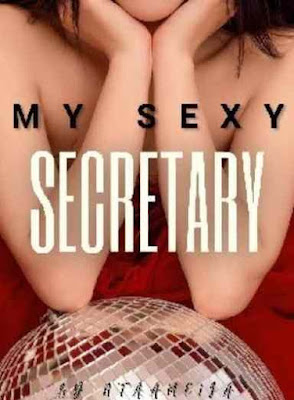 Novel My Sexy Secretary Karya Ntaamelia Full Episode