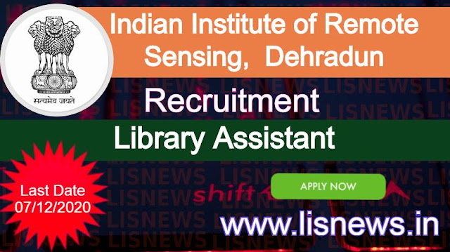 Library Assistant at Indian Institute of Remote Sensing