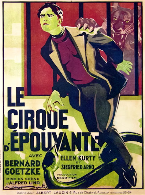 LE CIRQUE D' ÉPOUVANTE. Cartel: 120 x 160 cms. Francia. Ilustración: Roger Soubie. LA TRAGEDIA DEL CIRCO ROYAL. Tragödie im Zirkus Royal. 1928. Alemania. Dirección: Alfred Lind. Reparto: Bernhard Goetzke, Ellen Kürty, Wener Pittschau, Siegfried Arno, Helene von Bolvary, Carl Auen.