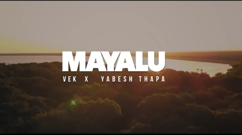 Vek X Yabesh, Mayalu, Aayusha Adhikari, Song lyrics, Nepali song lyrics, Mayalu song lyrics, Mayalu Vek Song lyrics,