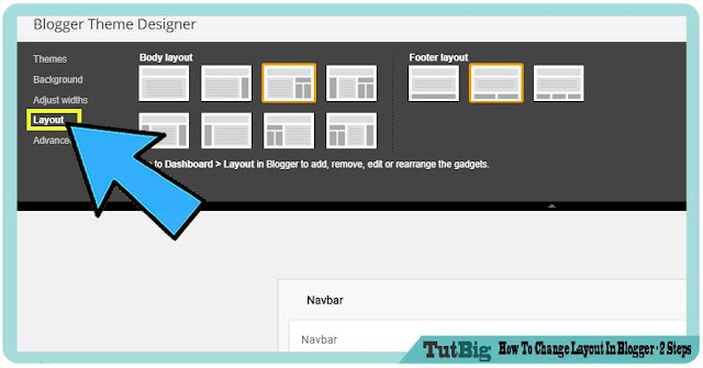 Welcome to the TutBig Blogger tutorial today I volition exhibit yous  How To Change Layout In Blogger - ii Steps