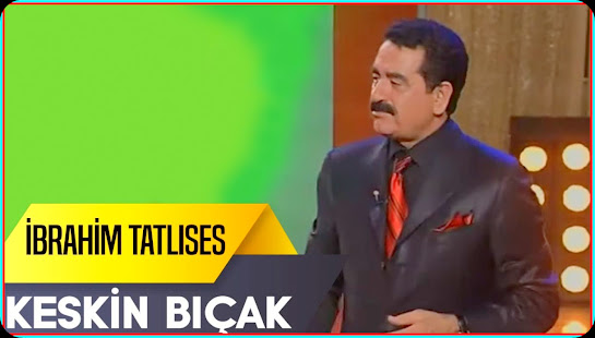 İbrahim Tatlıses Keskin Bıcak