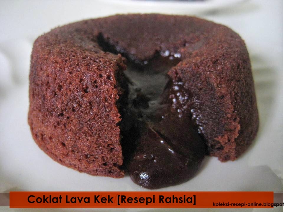 Coklat Lava Kek [Resepi Rahsia]  Koleksi Resepi Online