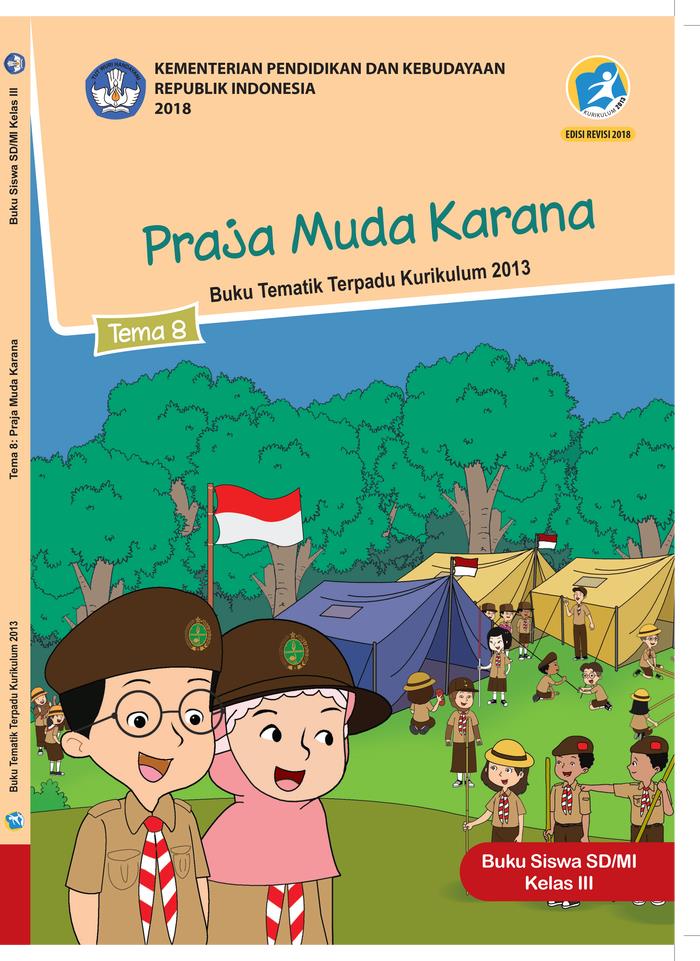 Buku Siswa Tematik  SD Kelas III Tema 8 Praja Muda Karana