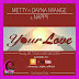 Download Metty Ft Dayna Nyange & Nappy Your Love