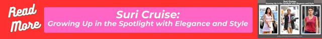 suri cruise, Suri Cruise Biography, suri cruise age, suri cruise net worth, suri cruise grandparents, suri cruise tom cruise, suri cruise height,