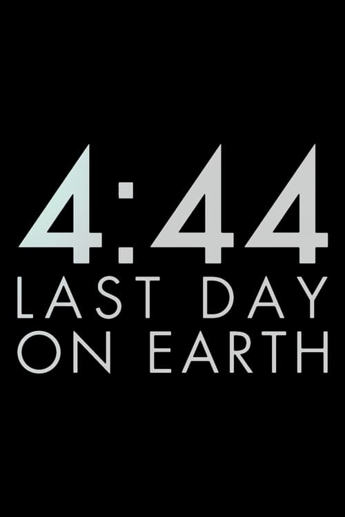 4.44 L'ultimo giorno sulla terra 2011 Film Completo In Italiano Gratis