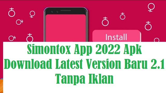 Simontox App 2024 Apk Download Latest Version Baru 2.1 Tanpa Iklan