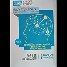  RAU'S IAS (FOCUS SPECIAL EDITION) - ECONOMIC DEVELOPMENT PLUS SUMMARY OF UNION BUDGET FOR CSE PRELIMS 2018 Paperback – 2018