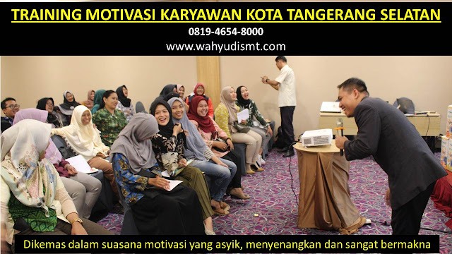 TRAINING MOTIVASI KARYAWAN KOTA TANGERANG SELATAN, modul pelatihan mengenai TRAINING MOTIVASI KARYAWAN KOTA TANGERANG SELATAN, tujuan TRAINING MOTIVASI KARYAWAN KOTA TANGERANG SELATAN, judul TRAINING MOTIVASI KARYAWAN KOTA TANGERANG SELATAN, judul training untuk karyawan KOTA TANGERANG SELATAN, training motivasi mahasiswa KOTA TANGERANG SELATAN, silabus training, modul pelatihan motivasi kerja pdf KOTA TANGERANG SELATAN, motivasi kinerja karyawan KOTA TANGERANG SELATAN, judul motivasi terbaik KOTA TANGERANG SELATAN, contoh tema seminar motivasi KOTA TANGERANG SELATAN, tema training motivasi pelajar KOTA TANGERANG SELATAN, tema training motivasi mahasiswa KOTA TANGERANG SELATAN, materi training motivasi untuk siswa ppt KOTA TANGERANG SELATAN, contoh judul pelatihan, tema seminar motivasi untuk mahasiswa KOTA TANGERANG SELATAN, materi motivasi sukses KOTA TANGERANG SELATAN, silabus training KOTA TANGERANG SELATAN, motivasi kinerja karyawan KOTA TANGERANG SELATAN, bahan motivasi karyawan KOTA TANGERANG SELATAN, motivasi kinerja karyawan KOTA TANGERANG SELATAN, motivasi kerja karyawan KOTA TANGERANG SELATAN, cara memberi motivasi karyawan dalam bisnis internasional KOTA TANGERANG SELATAN, cara dan upaya meningkatkan motivasi kerja karyawan KOTA TANGERANG SELATAN, judul KOTA TANGERANG SELATAN, training motivasi KOTA TANGERANG SELATAN, kelas motivasi KOTA TANGERANG SELATAN