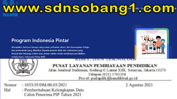 KEMENDIKBUDRISTEK NOMOR: 1033/J5/DM.00.03/2021 TENTANG KELENGKAPAN DATA CALON PENERIMA PIP TAHUN 2021