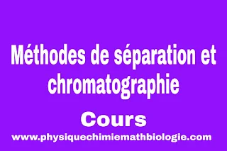 Cours de Méthodes de séparation et chromatographie PDF