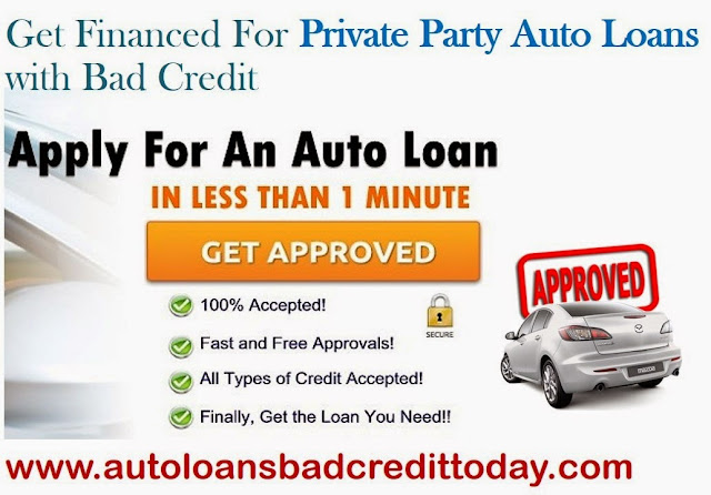 private party auto loans for bad credit