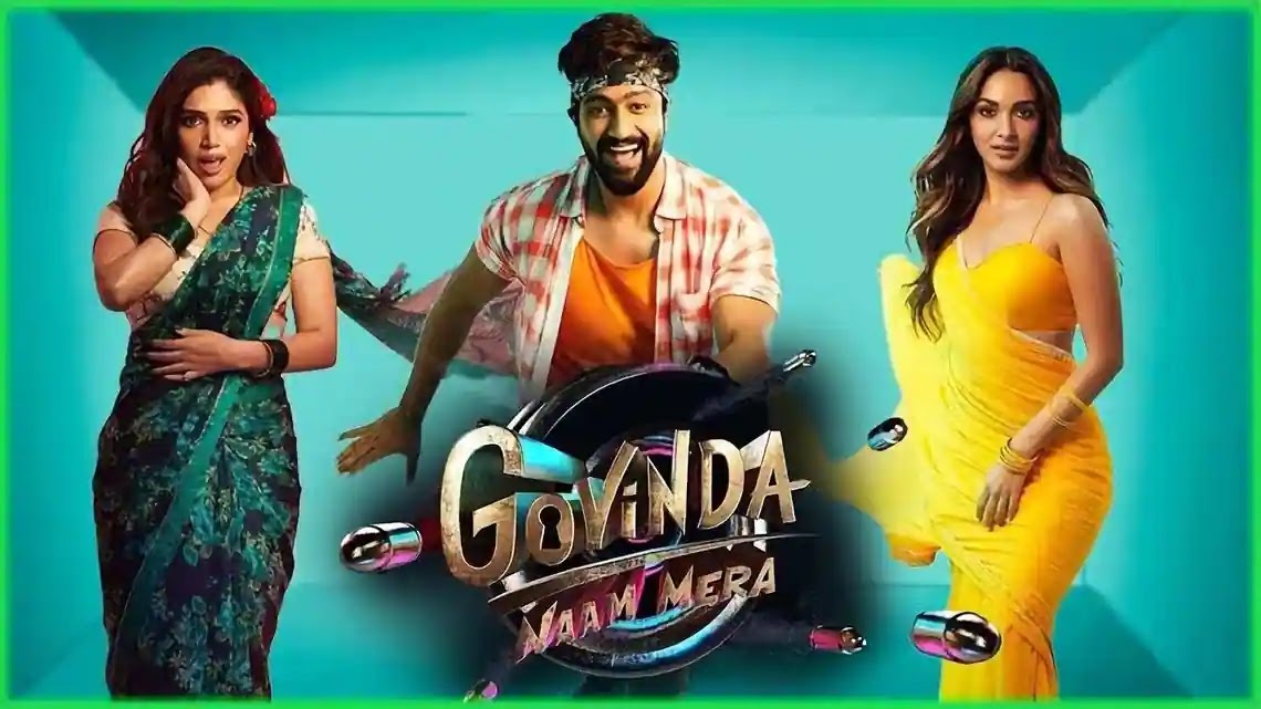 Govinda Naam Mera Movie Release date, Cast, Trailer and Ott Platform. All You Need to Know